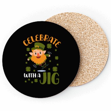 Discover Celebrate With A Jig Coasters