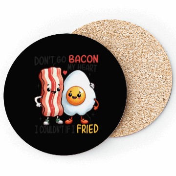 Discover Dont Go Bacon My Heart Coasters