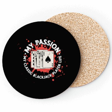 Discover Classic Blackjack My Passion My Classic Card Game Coasters