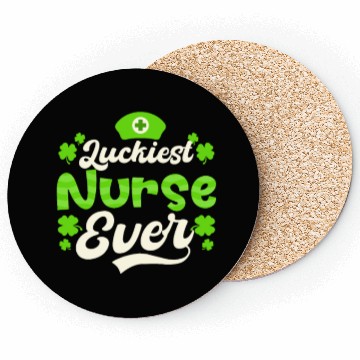 Discover St Patricks Day Nurse Luckiest Nurse Ever Coasters