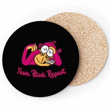 Discover Sleepy Monkey's Mantra: Yawn, Blink, Repeat Coasters