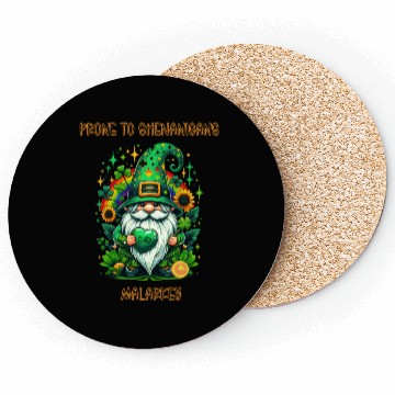Discover Prone To Shenanigans And Malarkey Coasters