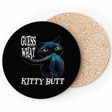 Discover Funny Kitty Butt: Hilarious Guess What Cat- Kitty Coasters