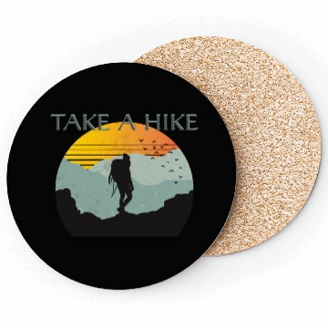 Discover TAKE A HIKE Coasters
