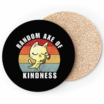 Discover Random Axe of kindness Coasters