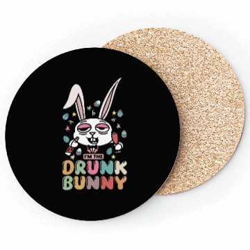 Discover I'm The Drunk Bunny Easter Day Coasters