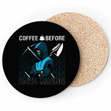 Discover Data Miner Coffee Before Data Science Coffee Lover Coasters