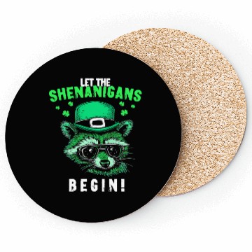 Discover Let The Shenanigans Begin! Irish Raccoon Coasters