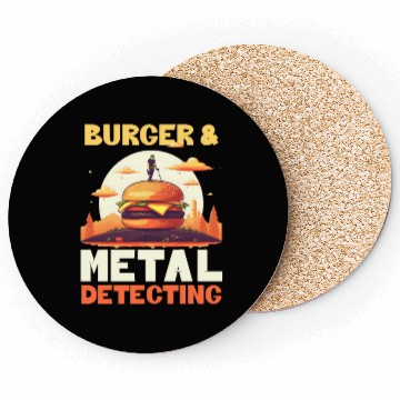 Discover Metal Detecting Burger And Detecting Coasters