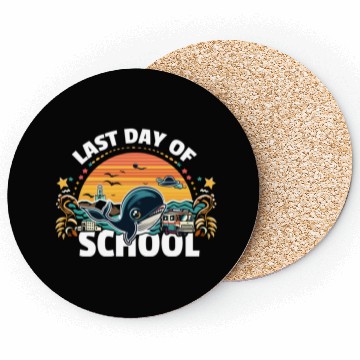 Discover Last Day Of School Teacher Student Coasters