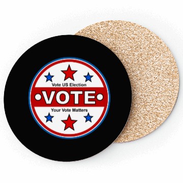 Discover Vote US Election - Your Vote Matters Coasters
