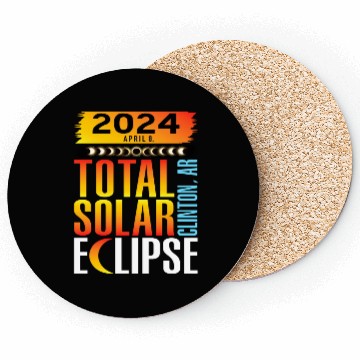 Discover 2024 April 8 Total Solar Eclipse Clinton AR Coasters
