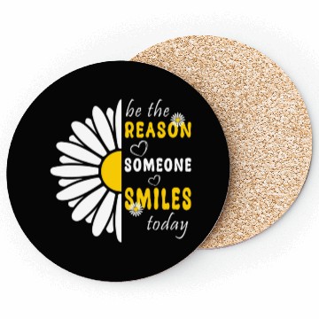 Discover Be the Reason Someone Smiles Today Kindness Coasters