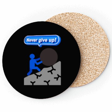 Discover never give up Coasters