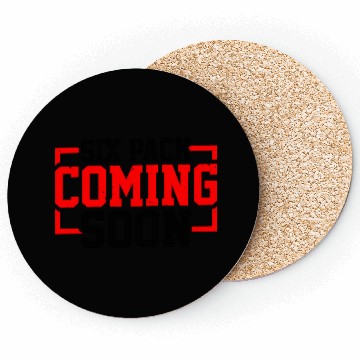 Discover Six Pack Coming Soon 63 Coasters