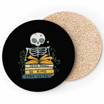 Discover Read books be kind stay weird Coasters