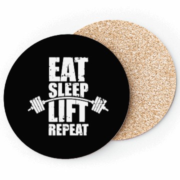 Discover Eat sleep lift repeat Coasters