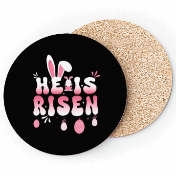 Discover He Is Risen Easter Celebration Theme Bunny Eggs Coasters