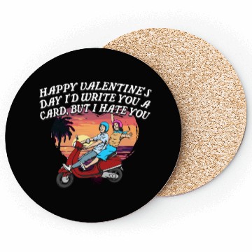Discover Id Write a Card but I Hate You Funny Valentines Da Coasters