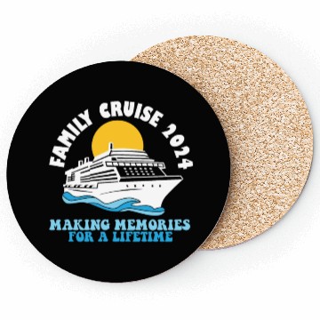Discover Family Cruise 2024 Voyage Cruising Tour Matching Coasters