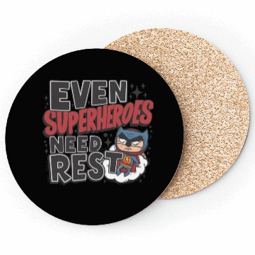 Discover even superheroes need rest Coasters