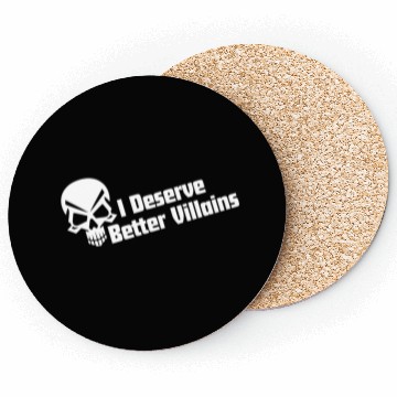 Discover I Deserve Better Villains Coasters