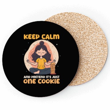 Discover Cookie Lover Keep Calm Pretend Just One Cookie Coasters