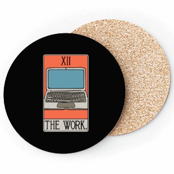 Discover The Work - Tarot Card - Workaholic Entrepreneur Coasters