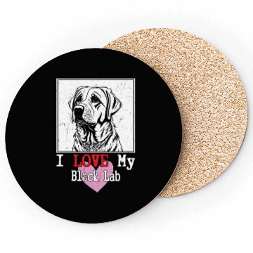 Discover I Love My Black Lab Owner Labrador Retriever Coasters