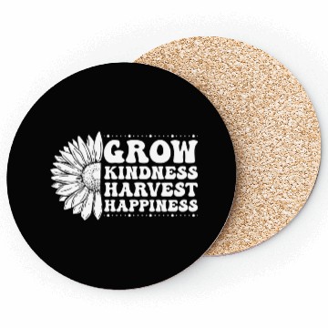 Discover Grow Kindness Harvest Happiness Coasters
