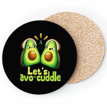 Discover Let's Avo-Cuddle Cute Avocado Love Coasters