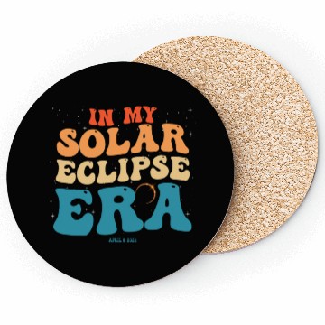 Discover In My Solar Eclipse Era Groovy April 8, 2024 Coasters