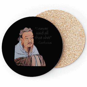 Discover I never said all that shit Coasters