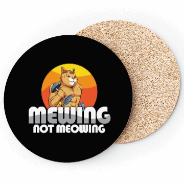 Discover Funny Cat Meme Mewing Not Meowing Jawline Coasters