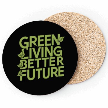 Discover Green living better future Coasters