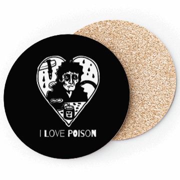 Discover Sarcasm Horror: I Love Poison Coasters