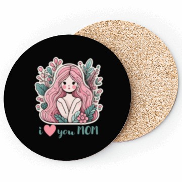 Discover i love you MOM Coasters
