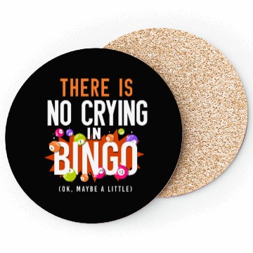 Discover Bingo Player There Is No Crying In Coasters