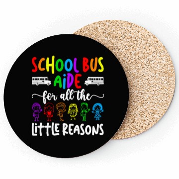 Discover School Bus Aide For All The Little Reason Bus Aide Coasters