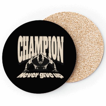 Discover Champion never give up Coasters