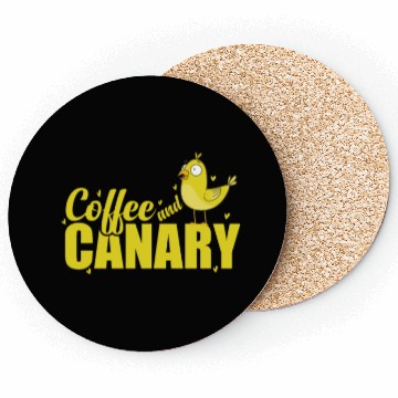 Discover Coffee and Canary Bird Coasters