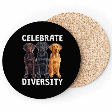 Discover Labrador CELEBRATE DIVERSITY Labrador Owner Coasters