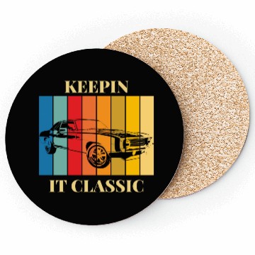 Discover Keepin' It Classic Coasters
