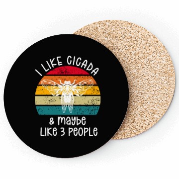 Discover I Like Cicada & Maybe Like 3 People, Retro Sunset Coasters
