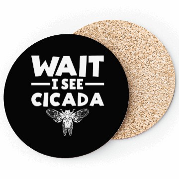 Discover Wait I See Cicada, Funny Colorful Cicada Spring Coasters