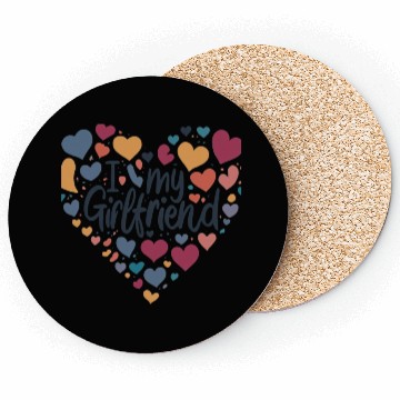 Discover I Love My Girlfriend Coasters