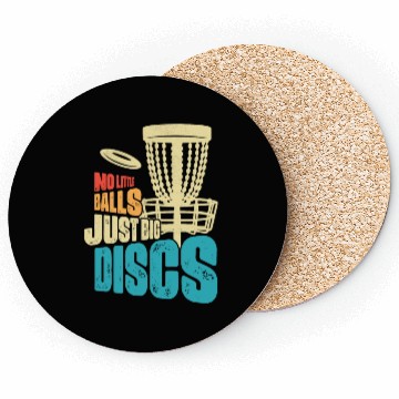 Discover No Little Balls Just Big Discs Frisbee Disc Golf Coasters