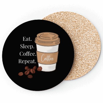 Discover eat sleep coffee repeat Coasters