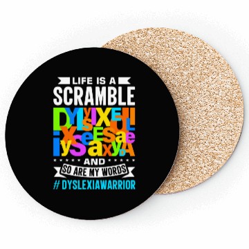 Discover Reading Disorder Design for a Dyslexia Warrior Coasters