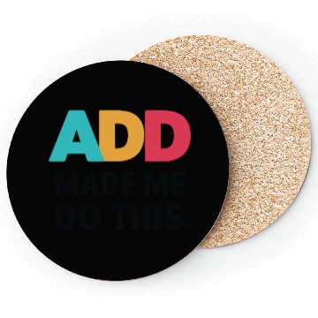 Discover Embrace Neurodiversity With ADD Awareness Humor Coasters